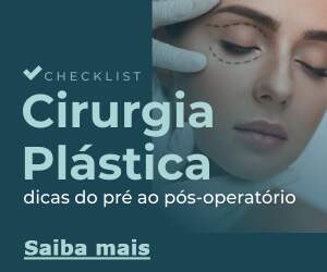 [Checklist] CIR﻿URGIA PLÁSTICA todas as dicas do pré ao pós-operatório